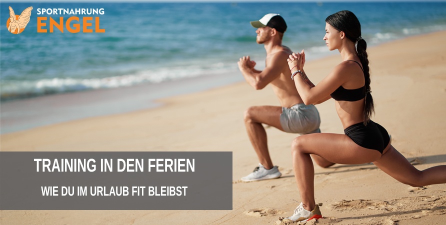 Training in den Ferien Training in den Ferien - Wie Du auch im Urlaub Fit bleibst.