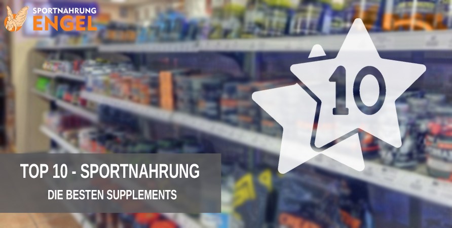 Top 10 Supplemente - Diese ben&ouml;tigst Du zum Muskelaufbau