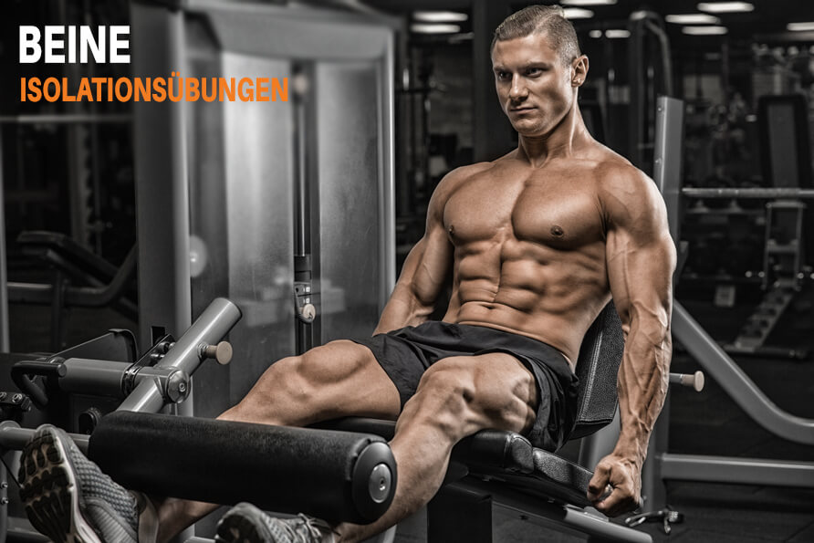 Bein Isolationsübungen Isoliert Beinmuskulatur Trainieren