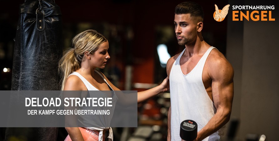 Deload Strategie - Der Kampf gegen Übertraining Deload Strategie - Der Kampf gegen Übertraining