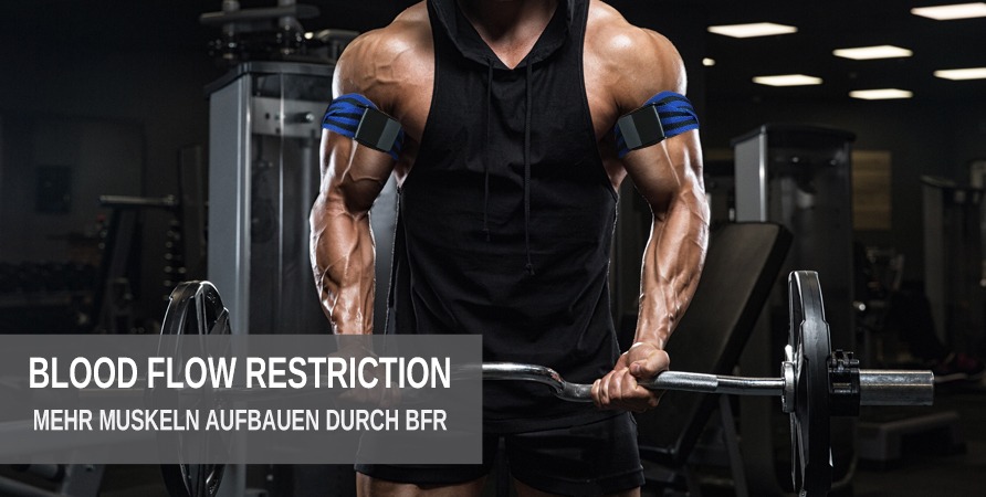 Titelbild Blood Flow Restriction Mehr Muskelaufbau durch BFR Training