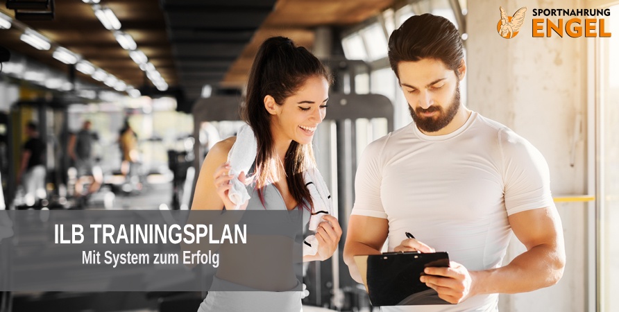 ILB Methode inklusive Trainingsplan ILB Methode mit System zum Erfolg - inklusive Trainingsplan